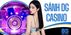 Sảnh DG Casino - Khám Phá Sòng Bài Trực Tuyến Đẳng Cấp