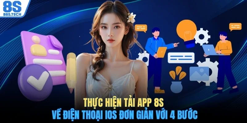 Tải app 8S 2 Thực hiện tải app 8S về điện thoại iOS đơn giản với 4 bước